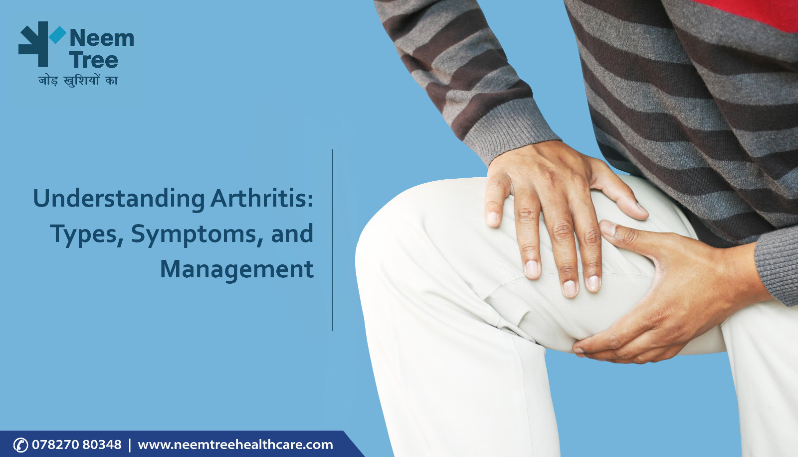 Understanding Arthritis: Types, Symptoms, and Management