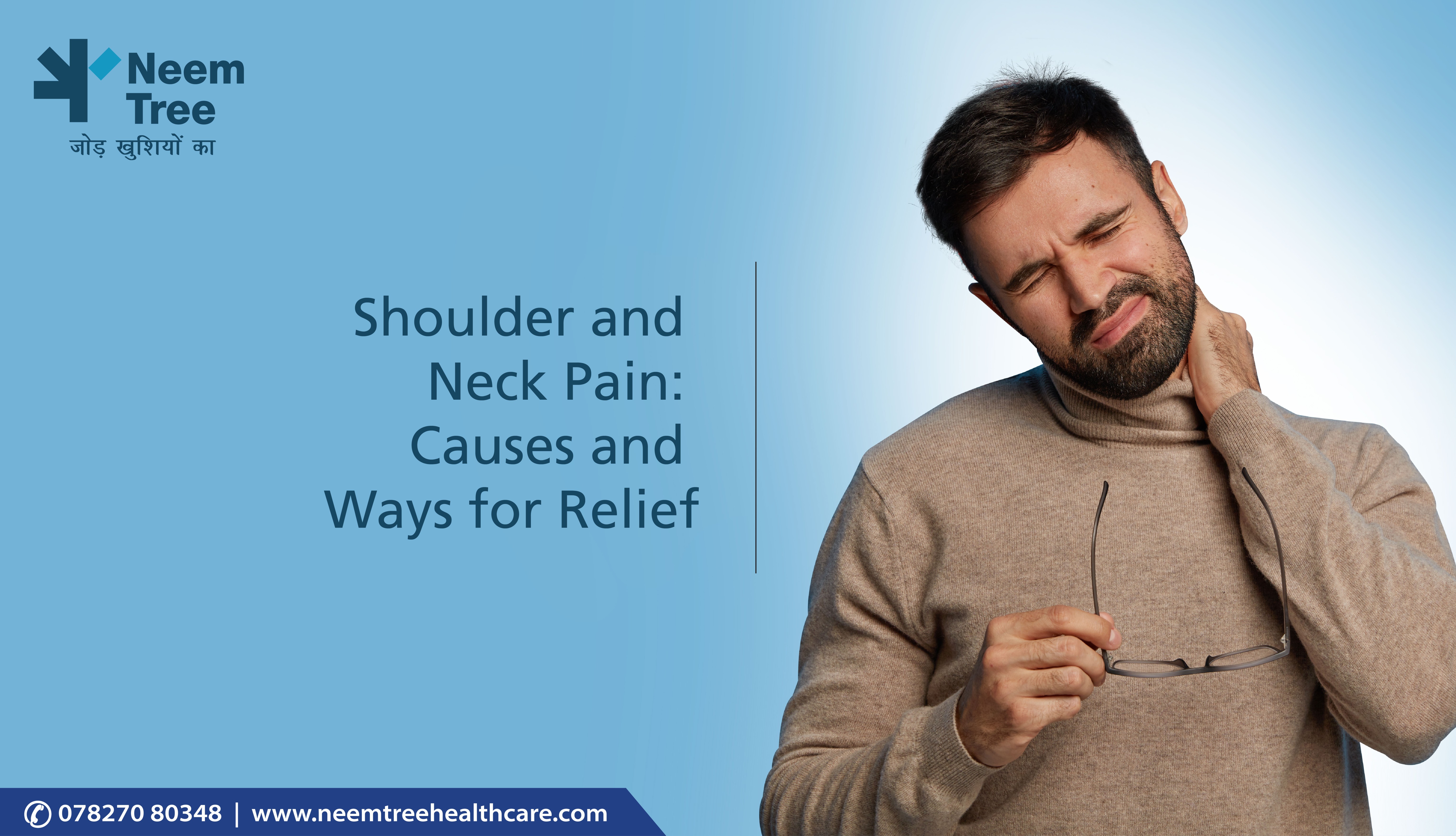 Shoulder and Neck Pain: Causes and Ways for Relief
